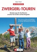 Cover: Zwergerl-Touren - J. Berg bei Bruckmann