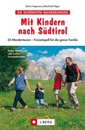 Cover: Mit Kindern nach S&uuml;dtirol - J. Berg bei Bruckmann