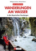 Cover: Die sch&ouml;nsten Wanderungen am Wasser - J. Berg bei Bruckmann