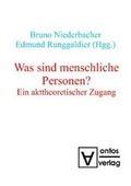Cover: Was sind menschliche Personen? - Editiones Scholasticae