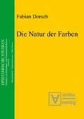 Cover: Die Natur der Farben - Editiones Scholasticae