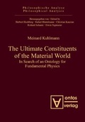 Cover: The Ultimate Constituents of the Material World - editiones scholasticae