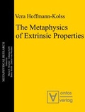Cover: The Metaphysics of Extrinsic Properties - editiones scholasticae