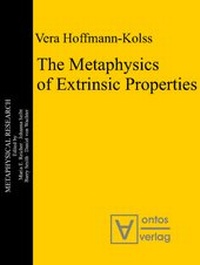 Enlarge image Cover: The Metaphysics of Extrinsic Properties - editiones scholasticae