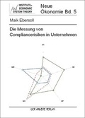 Cover: Die Messung von Compliancerisiken in Unternehmen - Der Andere Verlag