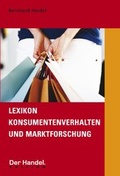 Cover: Lexikon Konsumentenverhalten und Marktforschung - Deutscher Fachverlag