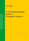 Cover: A Two-Dimensionalist Guide to Conceptual Analysis - editiones scholasticae