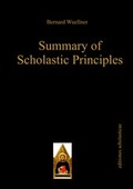 Cover: Summary of Scholastic Principles - Editiones Scholasticae