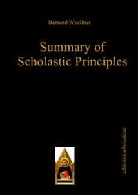 Enlarge image Cover: Summary of Scholastic Principles - Editiones Scholasticae