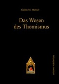 Cover: Das Wesen des Thomismus - Editiones Scholasticae
