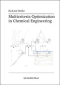 Cover: Multicriteria Optimization in Chemical Engineering - Der Andere Verlag