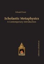 Cover: Scholastic Metaphysics - Editiones Scholasticae