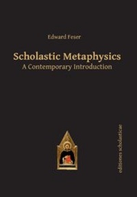 Abbildung von: Scholastic Metaphysics - Editiones Scholasticae