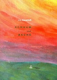 Enlarge image Cover: Schaum und Asche - Verlag Vertaal & Verlaat