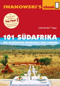 Abbildung von: 101 Südafrika - Reiseführer von Iwanowski - Iwanowski's Reisebuchverlag