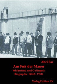 Abbildung von: Am Fuß der Mauer - Verlag Edition AV