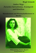 Cover: Andere Wege: Zwischen Surrealismus, Avantgarde und Rebellion - Verlag Edition AV
