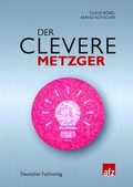 Cover: Der clevere Metzger - Deutscher Fachverlag