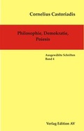 Cover: Philosophie, Demokratie, Poiesis - Verlag Edition AV