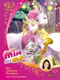 Cover: Mia and me - Der verlorene Trumptus - Egmont Balloon