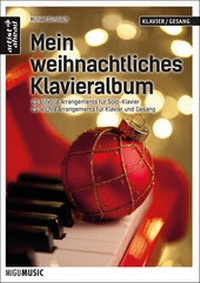 Abbildung von: Mein weihnachtliches Klavieralbum - artist ahead