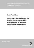Cover: Integrated methodology for production related risk management of vehicle electronics (IMPROVE) - KIT Scientific Publishing