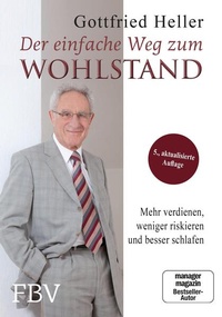 Bild vergrößern Bild: Der einfache Weg zum Wohlstand - FinanzBuch Verlag