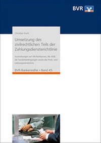 Abbildung von: Umsetzung des zivilrechtlichen Teils der Zahlungsdiensterichtlinie - DG Nexolution