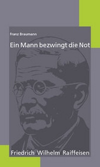 Abbildung von: Ein Mann bezwingt die Not - DG Nexolution