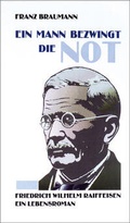 Cover: Ein Mann bezwingt die Not - DG Nexolution