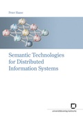 Cover: Semantic technologies for distributed information systems - KIT Scientific Publishing