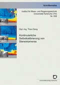Cover: Kontinuierliche Selbstkalibrierung von Stereokameras - KIT Scientific Publishing