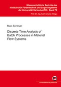 Cover: Discrete time analysis of batch processes in material flow systems - KIT Scientific Publishing