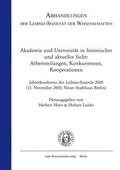 Cover: Akademie und Universit&auml;t in historischer und aktueller Sicht: Arbeitsteilungen, Konkurrenzen, Kooperationen - trafo Wissenschaftsverlag