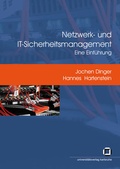 Cover: Netzwerk- und IT-Sicherheitsmanagement - KIT Scientific Publishing