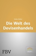 Cover: Die Welt des Devisenhandels - FinanzBuch Verlag