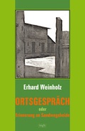 Cover: Ortsgespr&auml;ch oder Erinnerungen an Sandwegsheide - trafo Literaturverlag