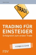 Cover: Trading f&uuml;r Einsteiger - simplified - FinanzBuch Verlag