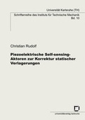 Cover: Piezoelektrische Self-sensing-Aktoren zur Korrektur statischer Verlagerungen - KIT Scientific Publishing
