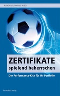 Cover: Zertifikate spielend beherrschen - FinanzBuch Verlag