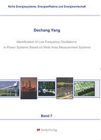 Enlarge image Cover: Identification of Low Frequency Oscillations in Power Systems Based on Wide Area Measurement Systems - sierke VERLAG - Sierke WWS GmbH