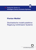 Cover: Stochastische modell-pr&auml;diktive Regelung nichtlinearer Systeme - KIT Scientific Publishing
