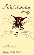 Cover: I did it miau way - winterwork