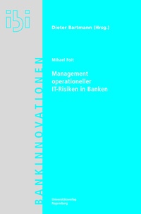 Enlarge image Cover: Management operationeller IT-Risiken in Banken - Universitätsverlag Regensburg