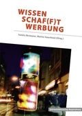 Cover: Wissen schaf(f)t Werbung - Universit&auml;tsverlag Regensburg