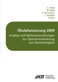 Cover: &Ouml;kobilanzierung 2009 - Ans&auml;tze und Weiterentwicklungen zur Operationalisierung von Nachhaltigkeit : Tagungsband &Ouml;kobilanz-Werkstatt 2009, Campus Weihenstephan, Freising, 5. bis 7. Oktober 2009 - KIT Scientific Publishing