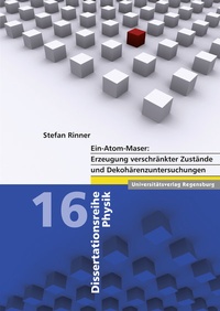 Enlarge image Cover: Ein-Atom-Maser - Universitätsverlag Regensburg