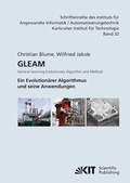 Cover: GLEAM - General Learning Evolutionary Algorithm and Method : ein evolution&auml;rer Algorithmus und seine Anwendungen - KIT Scientific Publishing