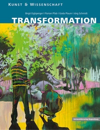 Enlarge image Cover: Transformation - Universitätsverlag Regensburg