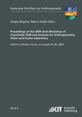 Cover: Proceedings of the 2009 Joint Workshop of Fraunhofer IOSB and Institute for Anthropomatics, Vision and Fusion Laboratory: held in La Bresse, France, on August 02-06, 2009 - KIT Scientific Publishing